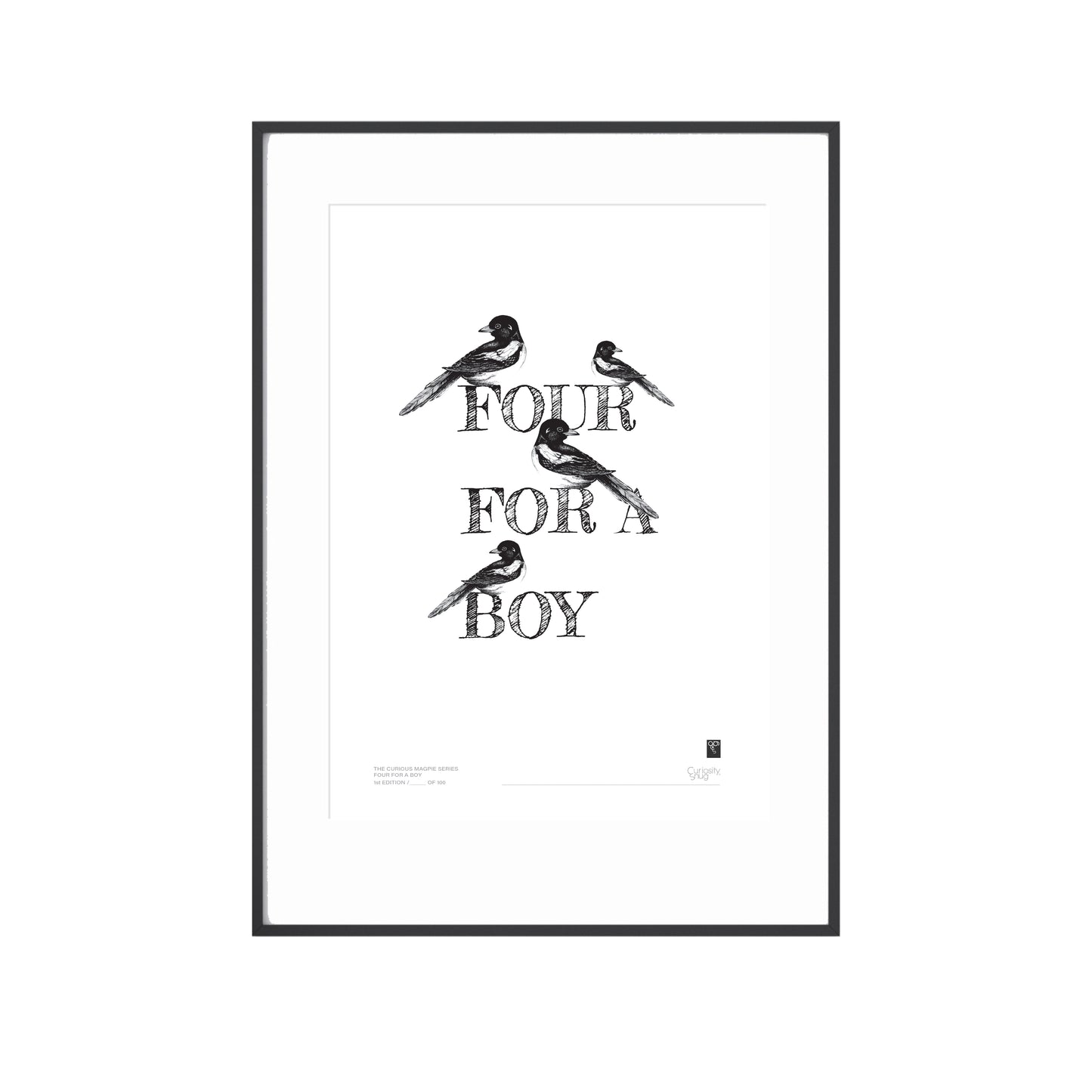 The Curious Magpie Series - Four For Boy - Limited Edition Print