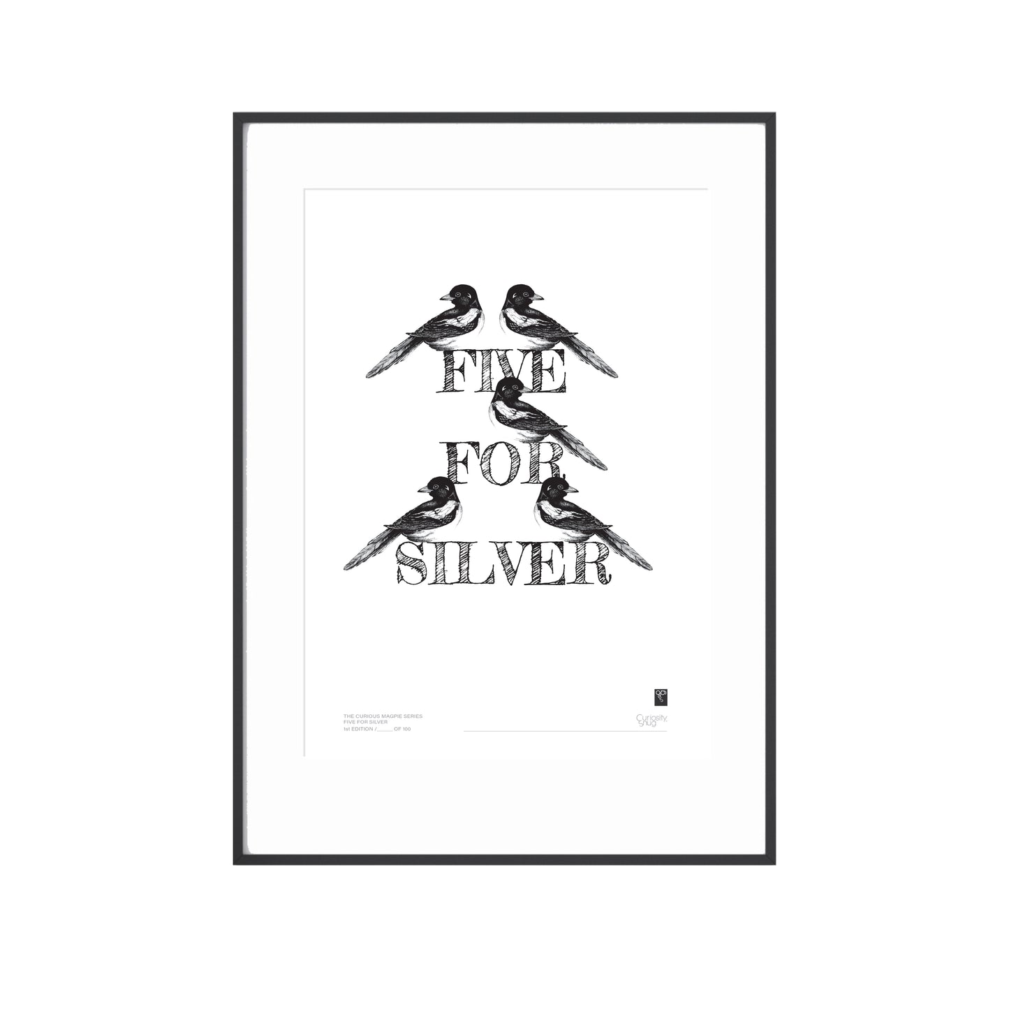 The Curious Magpie Series - Five For Silver - Limited Edition Print