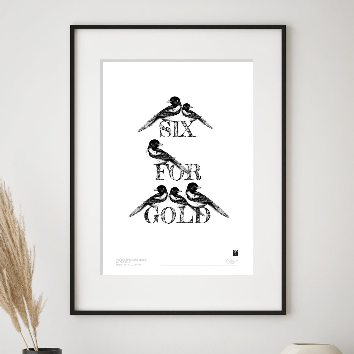 The Curious Magpie Series - Six For Gold - Limited Edition Print
